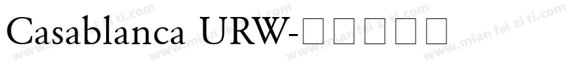Casablanca URW字体转换